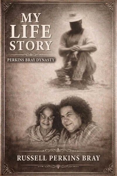 The Life Story by Russel Perkins Bray